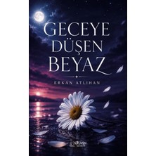 Geceye Düşen Beyaz