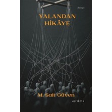 Ayrıkotu Yayınları Yalandan Hikaye