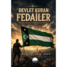 Kent Kitap Devlet Kuran Fedailer - Batı Trakya Türk Cumhuriyeti