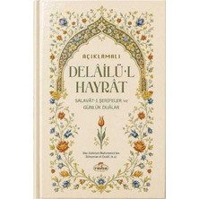 Ravza Yayınları Açıklamalı Delailü'l Hayrat - Salavatı Şerifeler ve Günlük Dualar