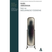 Kanon Kitap Yas ve Melankoli Üzerine - Depresyonun Psikanalitik Kökenleri