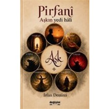 Değişim Yayınları Pirfanî / Aşkın Yedi Hali