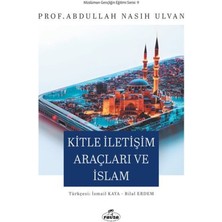 Ravza Yayınları Kitle Iletişim Araçları ve Islam