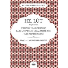 Ravza Yayınları Hz. Lut Aleyhisselam - Sapkınlık ve Ahlaksızlığa Karşı Mücadelesi ve Zalimlere Inen Yüce Allah'ın...