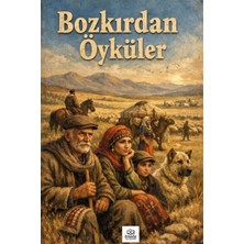 Bozkırdan Öyküler