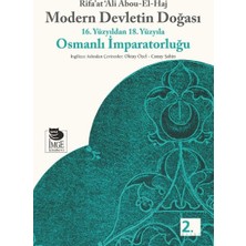 Modern Devletin Doğası: 16. Yüzyıldan 18. Yüzyıla Osmanlı Imparatorluğu