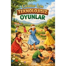 Çocuklar Için Teknolojisiz Oyunlar