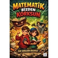 Matematik Bizden Korksun