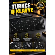 Türkçe Q Klavye Sticker Notebook ve Pc Uyumlu Klavye Etiketi Silinmez - Yapışkanlı