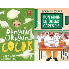 Timaş Çocuk Dünyayı Okuyan Çocuk (Mert Arık) ve Dünyanın En Önemli Öğrencisi