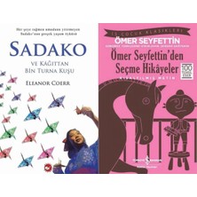 Beyaz Balina Yayınları Sadako ve Kağıttan Bir Turna Kuşu (Eleanor Coerr) ve Ömer Seyfettin’den Seçme Hikayeler