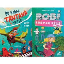Timaş Çocuk Bu Kadar Tantana Yeter (Mert Arık) ve Robi Kurtar Bizi