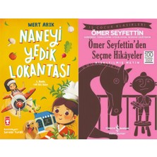 Timaş Çocuk Naneyi Yedik Lokantası (Mert Arık) ve Ömer Seyfettin’den Seçme Hikayeler