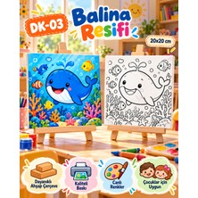 Dekoryan Balina Resifi Çocuk Boyama Tuvali 20X20 cm – Ahşap Çerçeveli Kanvas Tablo