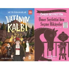 İlk Genç Timaş Vatanın Kalbi (Metin Özdamarlar) ve Ömer Seyfettin’den Seçme Hikayeler
