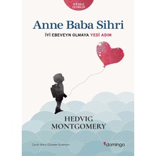 Iyi Ebeveynlik Için Yedi Adım: Anne Baba Sihri