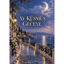 Turnam Yayınları Ay Küsmüş Geceye