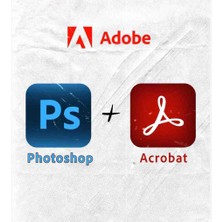 Adobe Acrobat Pro Dc Ömür Boyu ve Adobe Photoshop Ömür Boyu