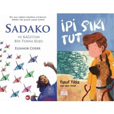 Beyaz Balina Yayınları Sadako ve Kağıttan Bir Turna Kuşu (Eleanor Coerr) ve Ipi Sıkı Tut