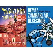 İlk Genç Timaş Yıldızlara Yakın (Metin Özdamarlar) ve Beyaz Zambaklar Ülkesinde