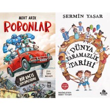 İlk Genç Timaş Robonlar (Mert Arık) ve Dünya Yaramazlık Tarihi