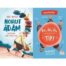 Timaş Çocuk Nohut Adam (Anıl Basılı) ve Bir, Iki, Üç, Tıp! - Bizim Mucitler