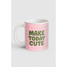 Kupera Make Today Cute Kupa