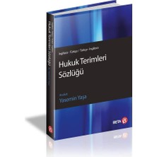 Beta Yayınevi Hukuk Terimleri Sözlüğü (Ingilizce Türkçe Türkçe Ingilizce)