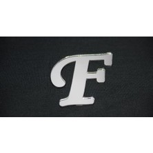 Merfi Store Benim Marifetlerim - F Harfi Gümüş Aynalı Pleksi 4 cm