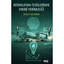 Gece Kitaplığı Aydınlatma Tesislerinde Enerji Verimliliği