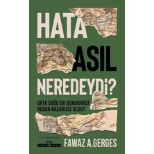 Mercan Terlik Çanta Hata Asıl Neredeydi? Orta Doğu’da Demokrasi Neden Başarısız Oldu?