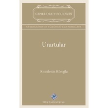 Türk Tarih Kurumu Urartular--Kemalettin Köroğlu--Ttk--