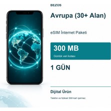 Avrupa (30+ Alan) Esım Internet Paketi Günlük 300 MB 1 Gün