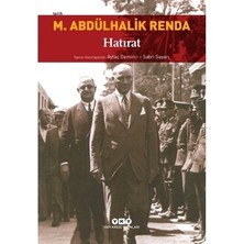 Die Grup Mustafa Abdülhalik Renda'nın Hatıratına Tarihsel Bakış