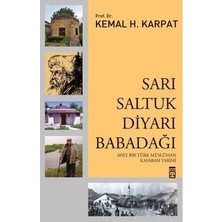 Die Grup Sarı Saltuk ve Babadağı'nın Kültürel Zenginlikleri