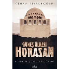 Die Grup Horasan Bölgesi'nin Tarihsel Önemi ve Kültürel Mirası