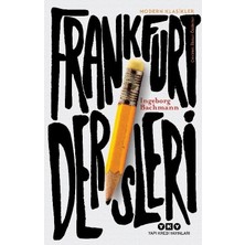 Die Grup Frankfurt Dersleri - Edebiyatın Öğretici Yüzü