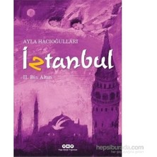 Die Grup Istanbul'un Tarihinde Bin Altın: Kültürel ve Ekonomik Değişimler