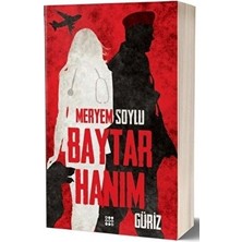 Die Grup Baytar Hanım 1 - Güriz'in Ilk Bölümü