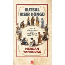 Die Grup Kutsal Kısır Döngü - Merdan Yanardağ - Merdan