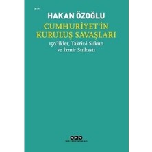 Die Grup Cumhuriyet'in Kuruluş Savaşları ve Tarihsel Süreç Üzerine Inceleme