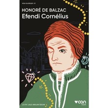 Die Grup Honore De'nin Efendi Cornélius: Edebiyatın Derinliği