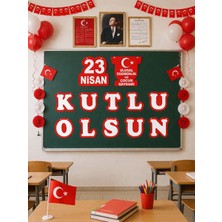 Die Grup Tr 23 Nisan Süsleri 23 Nisan Kutlu Olsun Yazılı Dekor Seti - 12 Parça