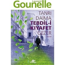 Die Grup Tanrı Daima Tebdil-I Kıyafet Gezer