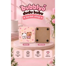 Dudu Bubu Bardak Altlığı