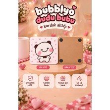 Dudu Bubu Bardak Altlığı