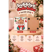 Dudu Bubu Bardak Altlığı