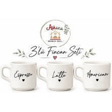 Aşkana 3’lü Premium Seramik Kahve Fincanı SETI,200 Ml,espresso Latte Americano Yazılı Kupa Bardak Seti