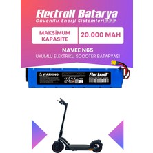 Electroll Navee N65 Uyumlu Batarya (Maksimum Kapasite) 48V 20.000MAH Elektrikli Scooter Bataryası