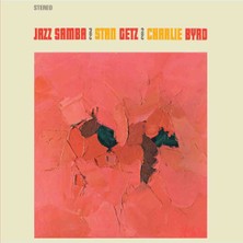 B Side Club Stan Getz & Charlie Byrd - Jazz Samba Limited Edition 180G Lp Plak
